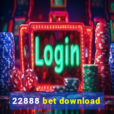 22888 bet download