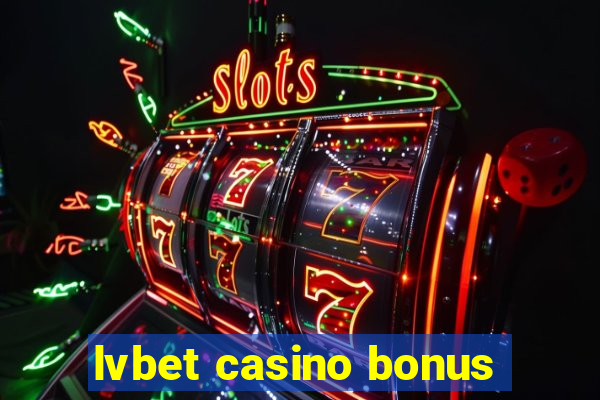 lvbet casino bonus