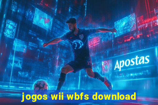 jogos wii wbfs download