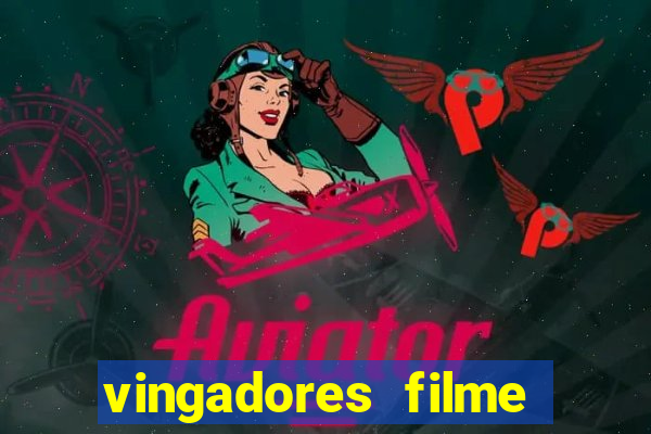 vingadores filme completo dublado