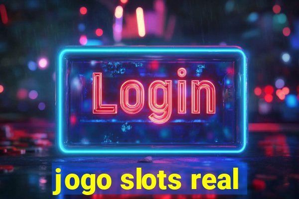 jogo slots real