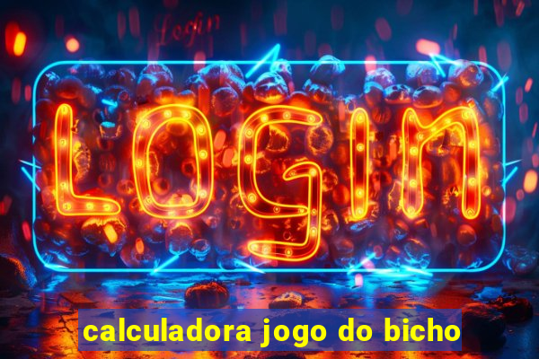 calculadora jogo do bicho