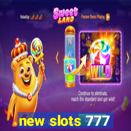 new slots 777