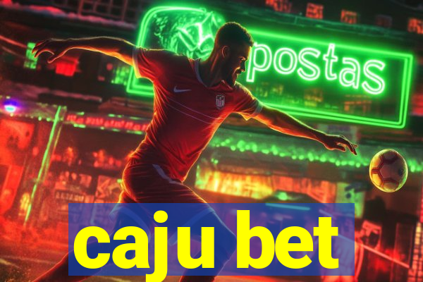 caju bet