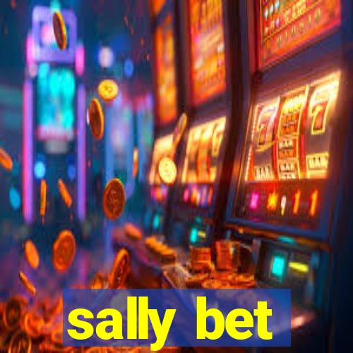 sally bet