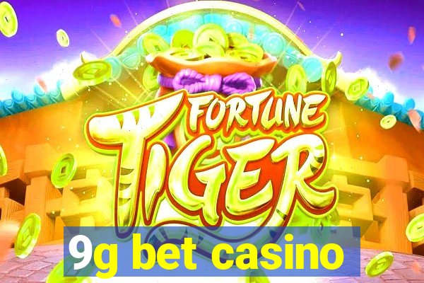 9g bet casino