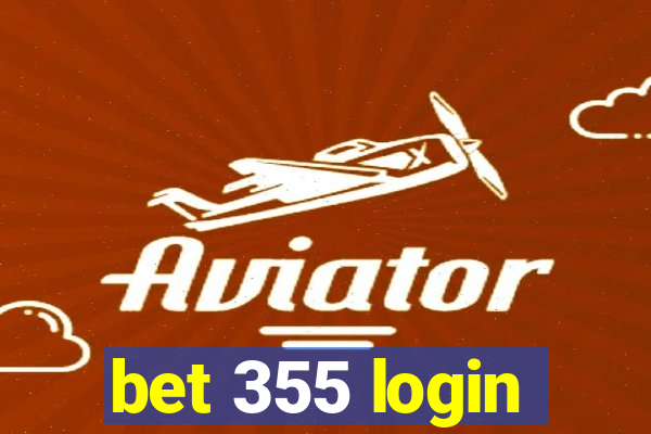 bet 355 login