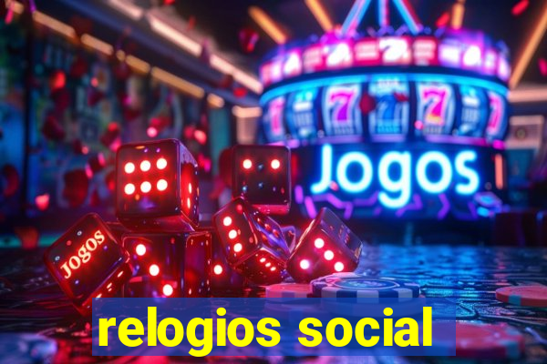 relogios social