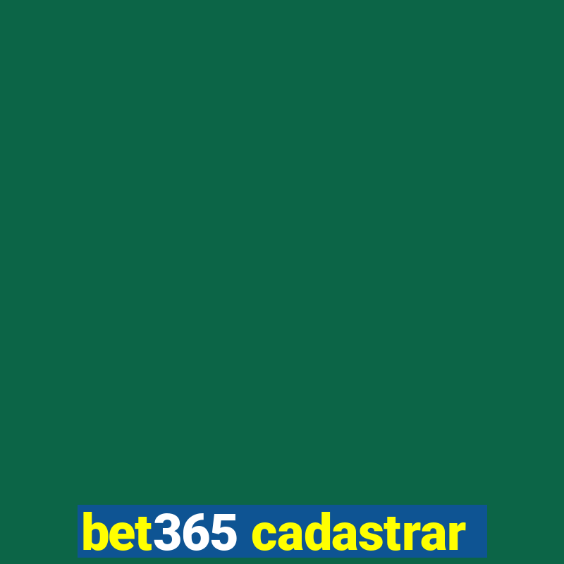 bet365 cadastrar