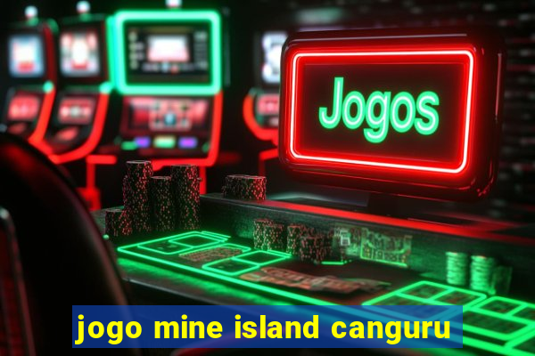 jogo mine island canguru