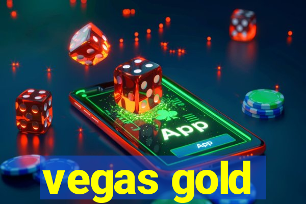 vegas gold