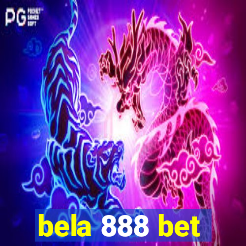 bela 888 bet