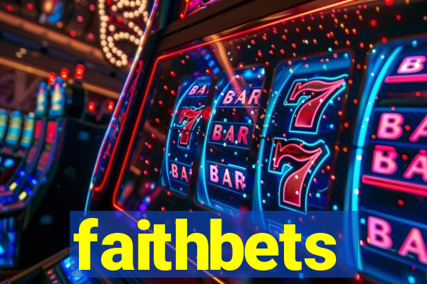 faithbets