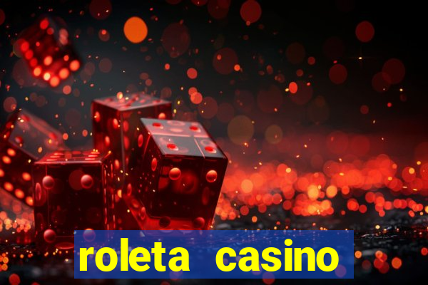 roleta casino online gratis