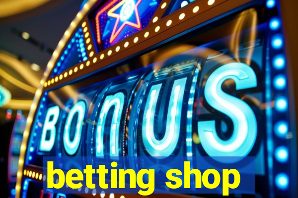 betting shop