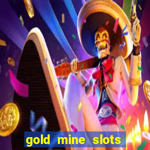 gold mine slots cash app