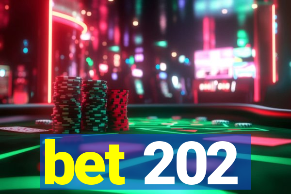 bet 202