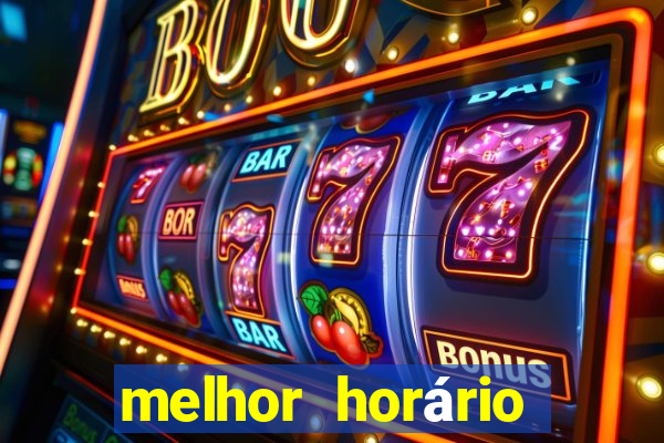 melhor horário para jogar fortune tiger hoje à tarde