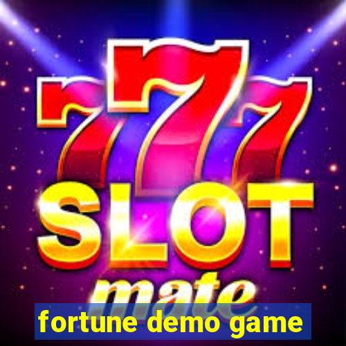 fortune demo game