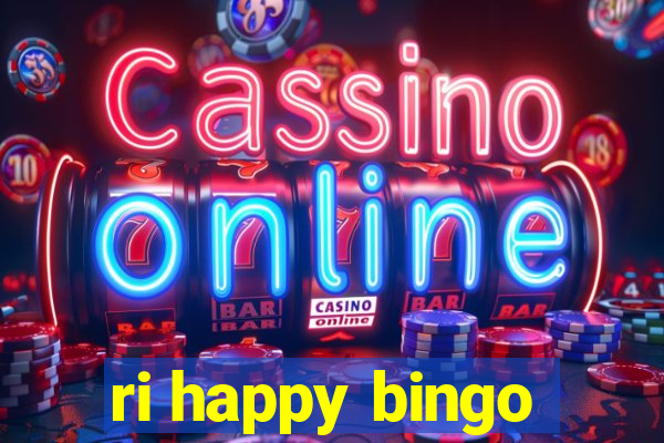 ri happy bingo