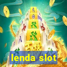 lenda slot