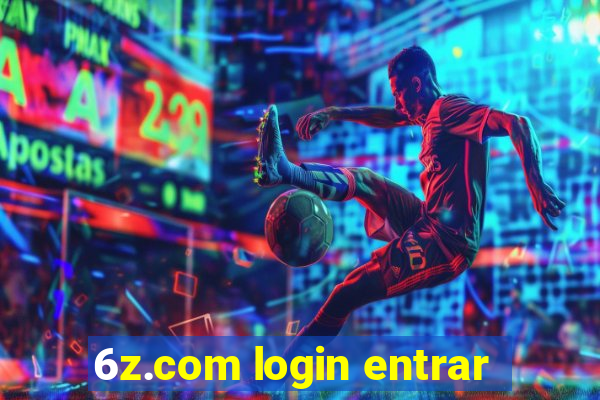 6z.com login entrar