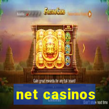 net casinos