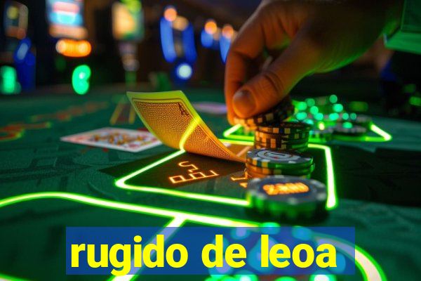 rugido de leoa