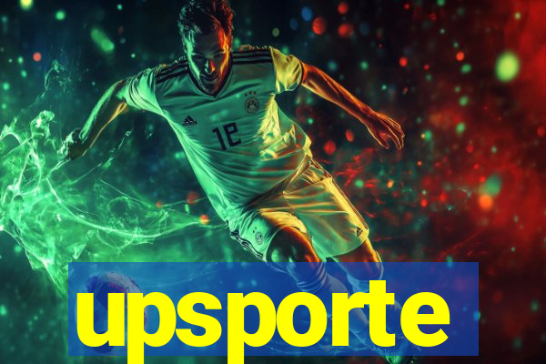 upsporte