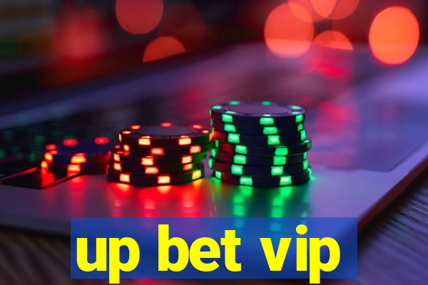 up bet vip