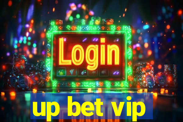 up bet vip