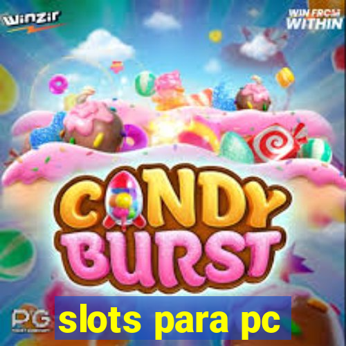 slots para pc