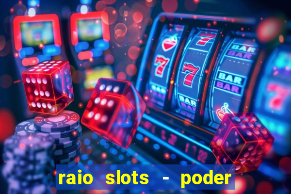 raio slots - poder de z茅us