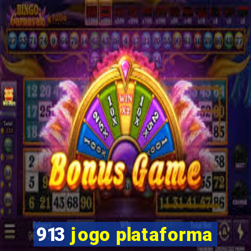 913 jogo plataforma