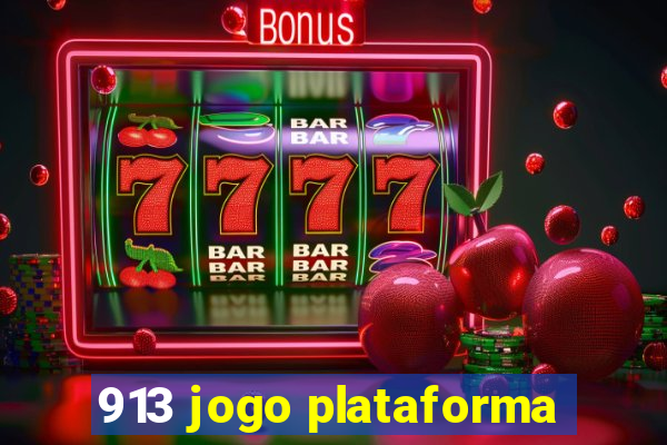 913 jogo plataforma