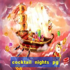 cocktail nights pg slot png