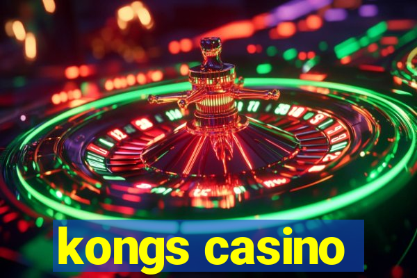 kongs casino