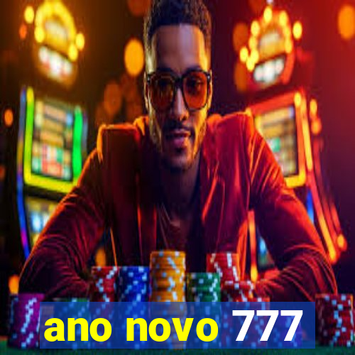 ano novo 777