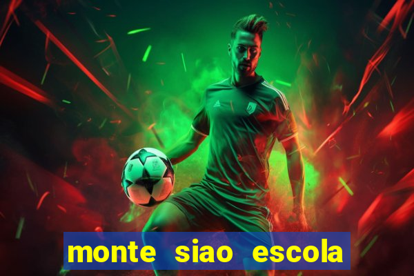 monte siao escola de futebol