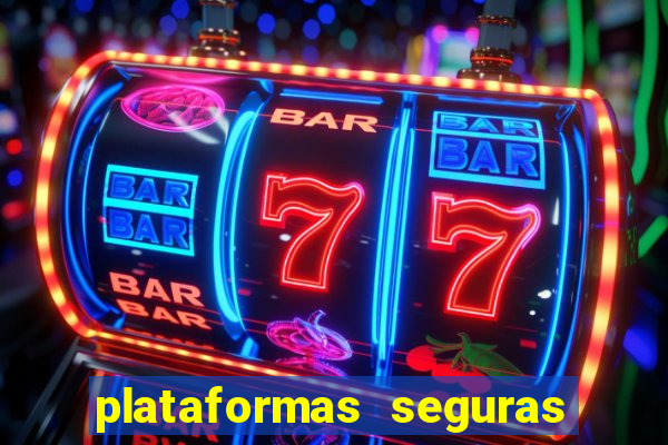 plataformas seguras de jogos