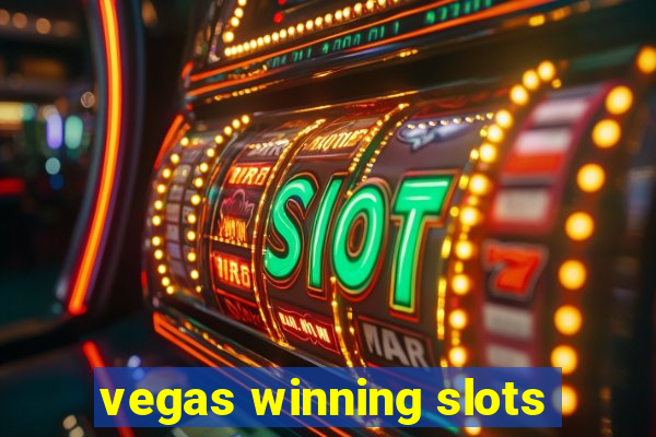 vegas winning slots