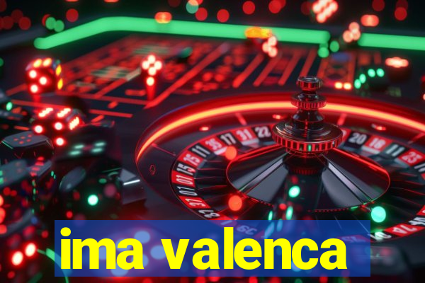 ima valenca