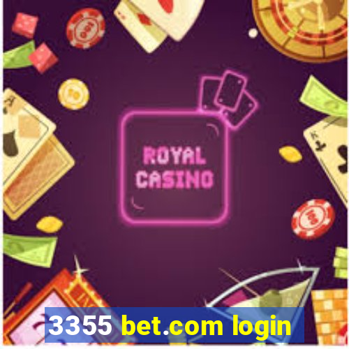 3355 bet.com login