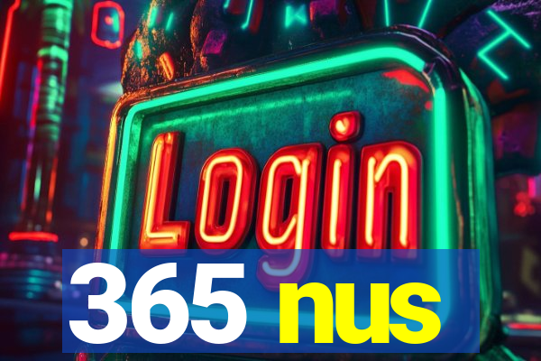 365 nus