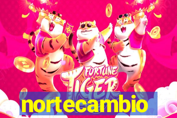 nortecambio