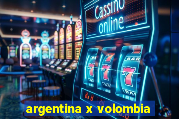 argentina x volombia