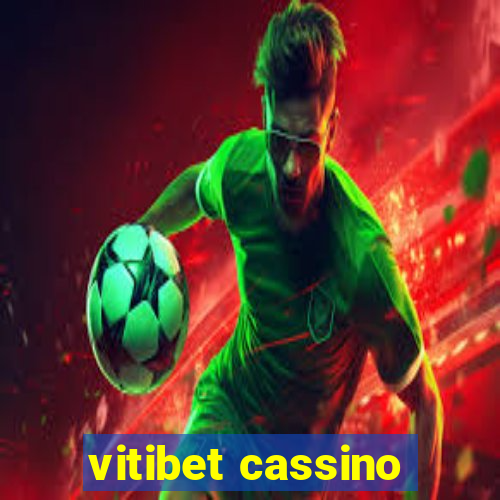 vitibet cassino