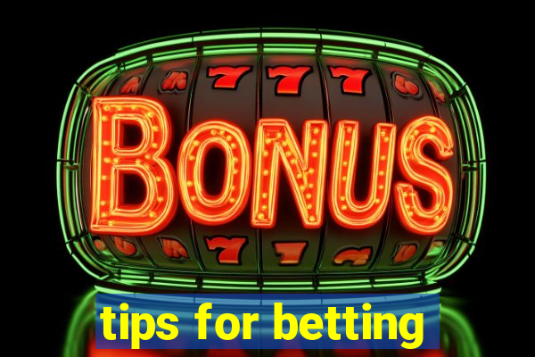 tips for betting