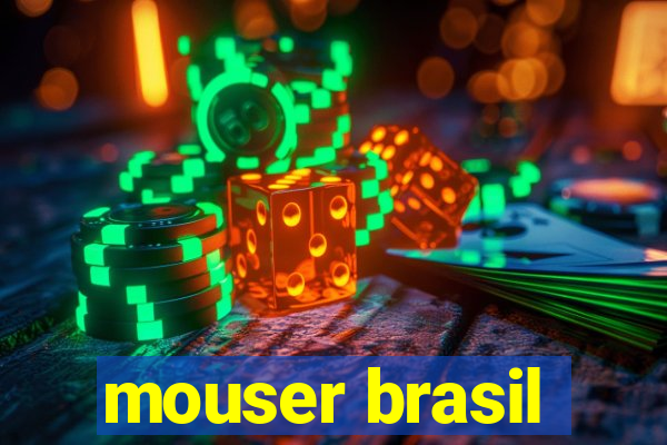 mouser brasil