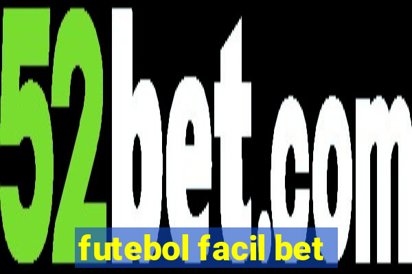 futebol facil bet